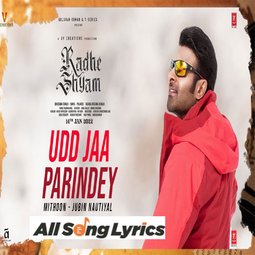 lyrics of song Udd Jaa Parindey
