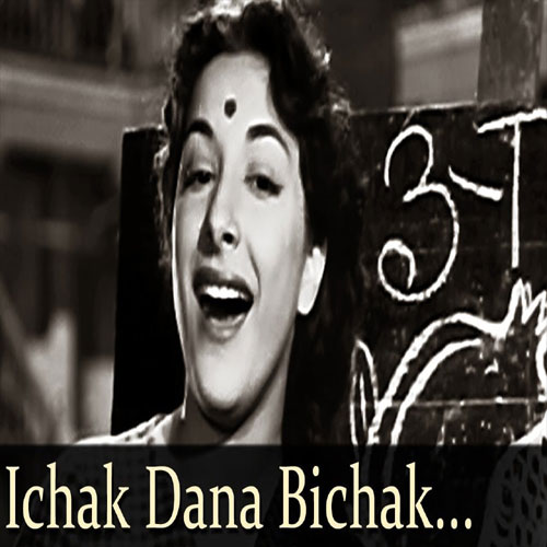 lyrics of song Ichak Dana Beechak Dana