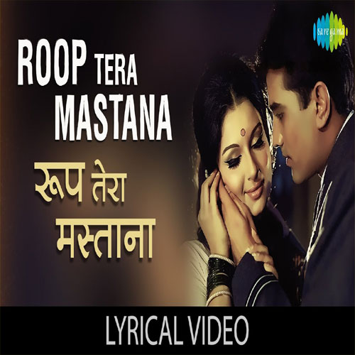 lyrics of song Roop Tera Mastana