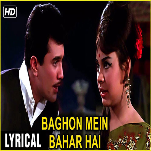 lyrics of song Baghon Mein Bahar Hai