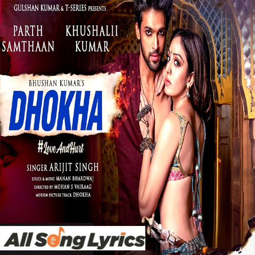 lyrics of song Tera Naam Dhokha Rakh Doon