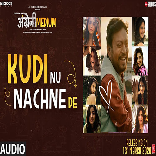 lyrics of song Kudi Nu Nachne De