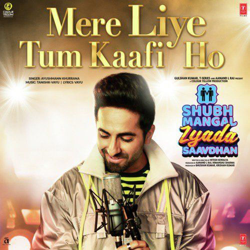 lyrics of song Mere Liye Tum Kaafi Ho