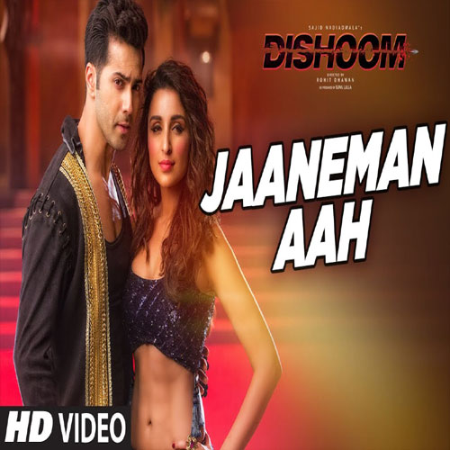 lyrics of song Jaaneman Aah