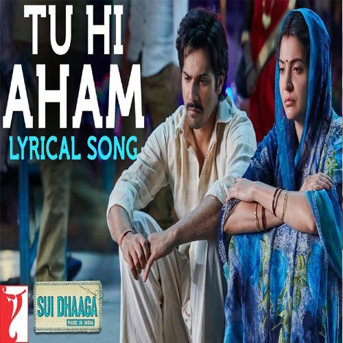 lyrics of song Tu Hi Aham