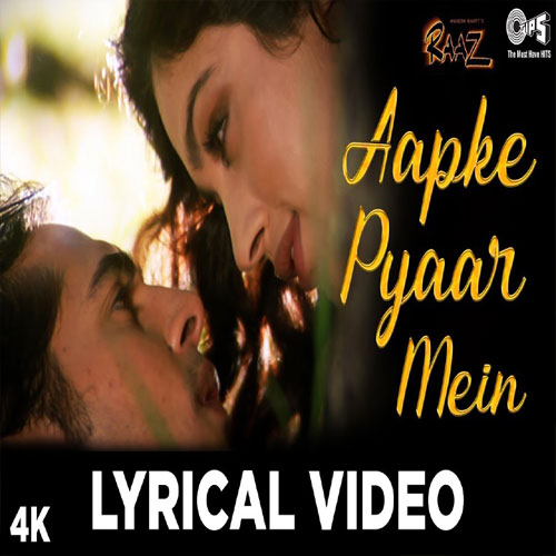 lyrics of song Aapke Pyaar Mein Hum