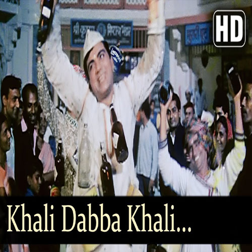 lyrics of song Khali Dabba Khali Botal