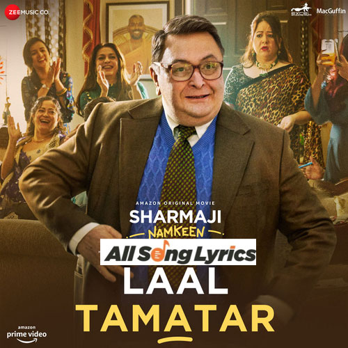 lyrics of song Laal Tamatar