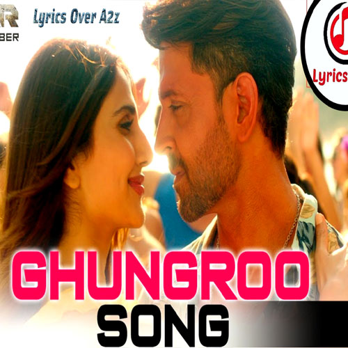 lyrics of song Ghungroo