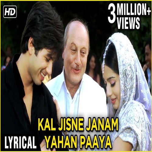 lyrics of song Kal Jisne Janam Yahan Paaya