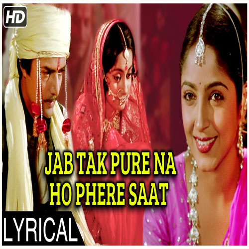 lyrics of song Jab Tak Pure Na Ho Phere Saat