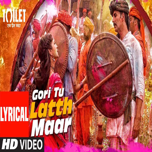 lyrics of song Gori Tu Latth Maar