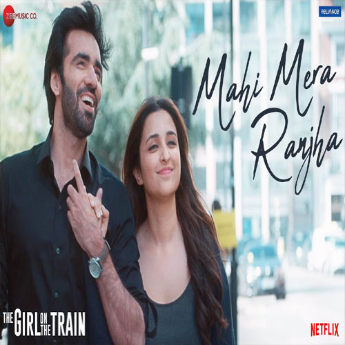 lyrics of song Mahi Mera Ranjha