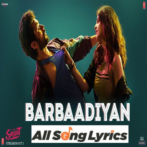 lyrics of song Barbaadiyan