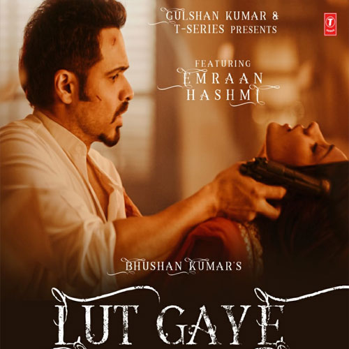 lyrics of song Lut Gaye