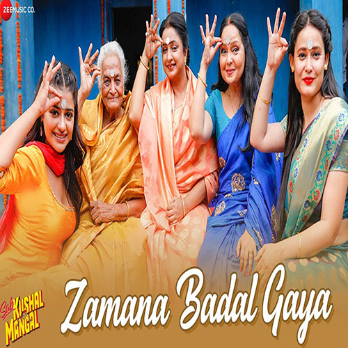 lyrics of song Zamana Badal Gaya