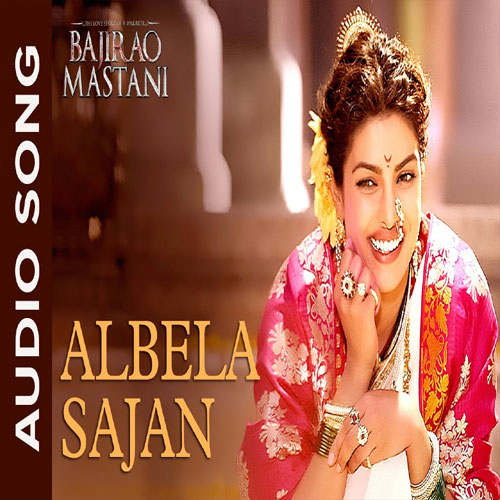 lyrics of song Albela Sajan