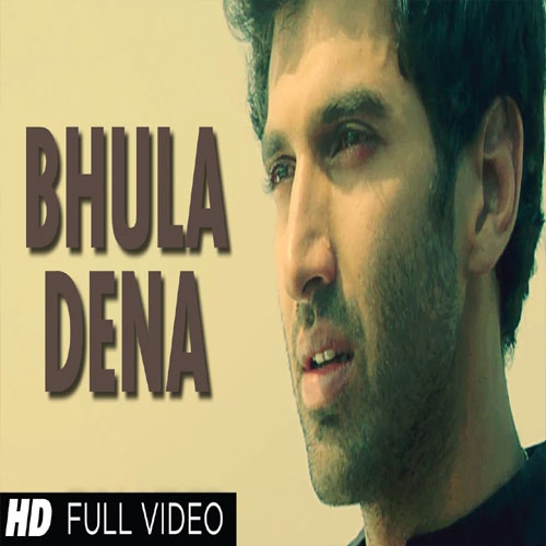 lyrics of song Bhula Dena Mujhe