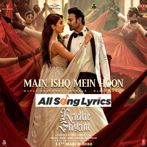 lyrics of song Main Ishq Mein Hoon