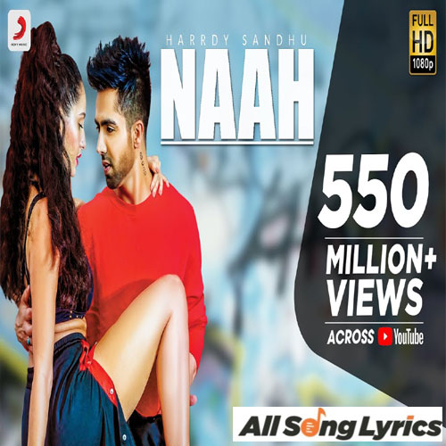 lyrics of song Naah