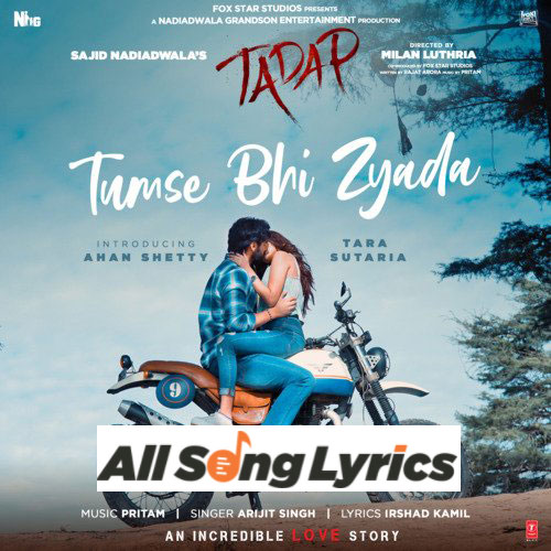 lyrics of song Tumse Bhi Zyada