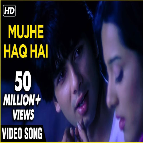 lyrics of song Mujhe Haq Hai