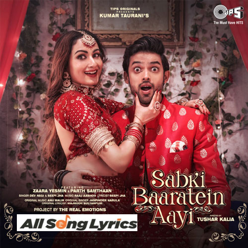 lyrics of song Sabki Baaratein Aayi