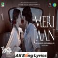 full lyrics of song Meri Jaan Gangubai Kathiawadi