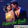 full lyrics of song Poori Gal Baat