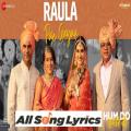 full lyrics of song Raula Pae Gayaa